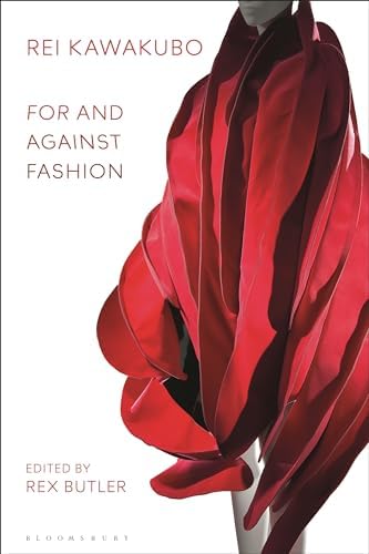 Rei Kawakubo/Comme des Garçons: Art of the In-Between: Bolton