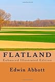 Flatland (Enhanced Illustrated Edition)