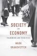 Society and Economy: Framework and Principles