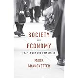 Society and Economy: Framework and Principles