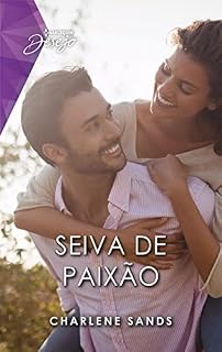 Livro Seiva de paixão (Desejo Livro 147)