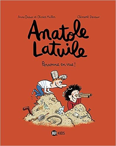Anatole Latuile, Tome 03: Personne en vue, by Olivier Muller ClÃ©ment Devaux