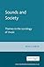 Sounds and Society: Themes in the sociology of music (Music and Society)