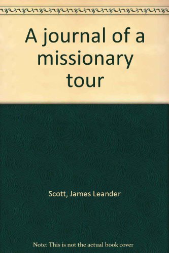 A Journal of a Missionary Tour