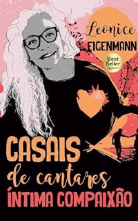Livro CASAIS DE CANTARES: ÍNTIMA COMPAIXÃO