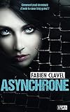 Asynchrone (French Edition) by