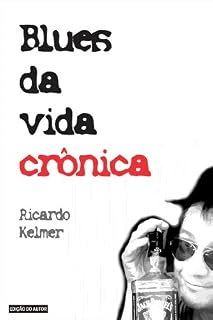 Livro Blues da Vida Crônica