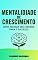 Livro Como Treinar Seu Cérebro para o Sucesso: Desbloqueie Seu Potencial, Supere Limitações e Alcance Resultados Extraordinários com uma Nova Forma de Pensar
