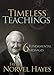 Timeless Teachings: 6 Fundamental Messages from Norvel Hayes by Norvel Hayes