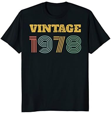 40th Birthday Gift Vintage 1978 T-Shirt Men Women