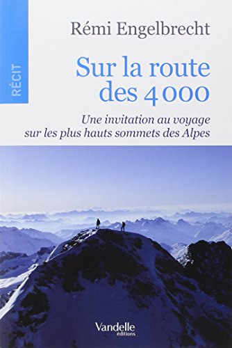 Sur la route des 4000