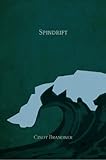 Spindrift (Exit Unicorns Series)