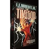 Timediver S Dawn Timegod Modesitt Jr L E Amazon Com Books