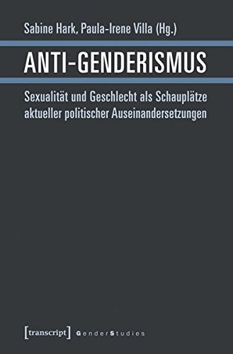 Buch Anti-Genderismus: Sexualität und Geschlecht als Schauplätze ...