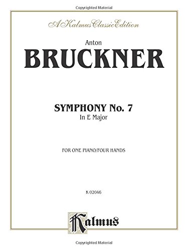 Symphony No. 7 in E Major (Kalmus Edition)