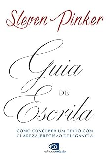 Livro Guia de Escrita: como conceber um texto com clareza, precisão e elegância