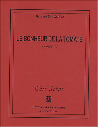 Le  bonheur de la tomate
