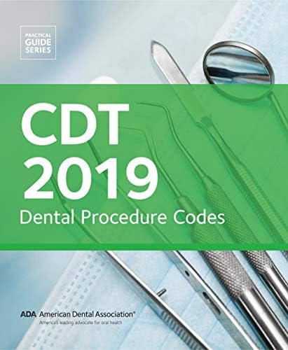 CDT 2019: Dental Procedure Codes Kindle Edition