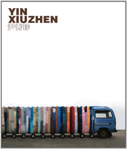 Yin Xiuzhen by Eungie Joo, Gregor Jansen