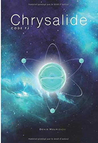 Chrysalide: Code Flamme Jumelle (French Edition)