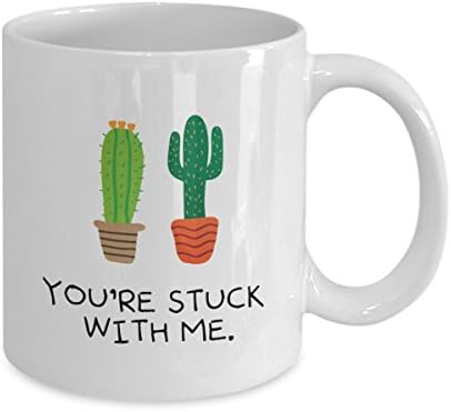 Cactus Mug, You're Stuck With Me, Valentine Mug, Anniversary Mugs, Anniversary Gifts, Anniversary Gifts For Her, Anniversary Gifts For Her