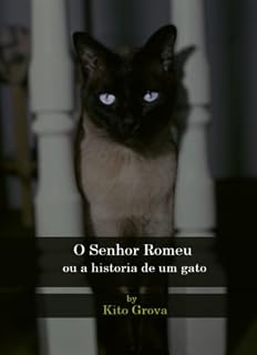 Livro O Senhor Romeu: ou a historia de um gato