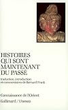 Histoires qui sont maintenant du passé by