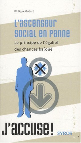 L' ascenseur social en panne