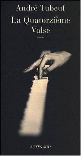 La quatorzième valse: roman