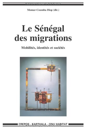 Le  Sénégal des migrations