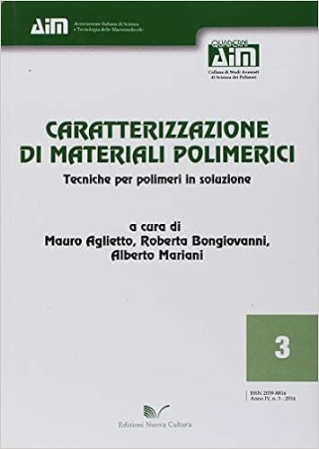 Caratterizzazione di materiali polimerici Caratterizzazione di materiali polimerici