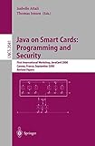 Image de Java on Smart Cards: Programming and Security: First International Workshop, JavaCard 2000 Cannes, France, September 14, 2000 Revised Papers (Lecture