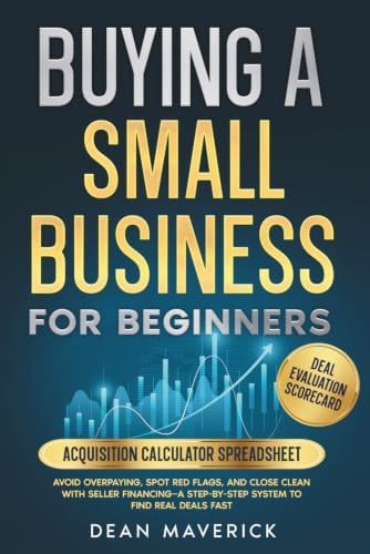 The Complete Guide to Buying a Business: Steingold, Fred S