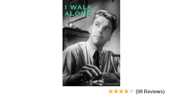 Amazon Com Watch I Walk Alone Prime Video