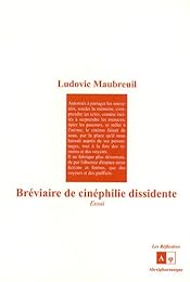 Bréviaire de cinéphilie dissidente