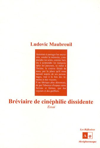Bréviaire de cinéphilie dissidente