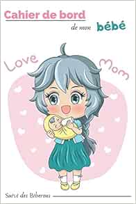 Cahier De Bord De Mon Bebe Suivi Des Biberons Couverture Rose Et Blanc Dessin D Une Maman Qui Donne Le Biberon A Son Bebe Style Manga French Edition Creations Bebe Love Books Amazon Com