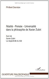 Réalité, pensée, universalité dans la philosophie de Xavier Zubiri