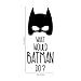 Vinyl Wall Art Decal - What Would Batman Do - 24