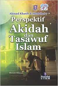Ahmad Khatib Martabat 7 Perspektif Akidah Dan Tasawuf Islam Ahmad Khatib Martabat 7 Islamic Civilization And Tasawuf Perspective Hussain Othman 9789670468174 Amazon Com Books