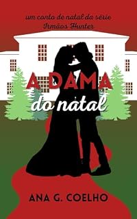 Livro A Dama do Natal: Um conto de Natal da série Irmãos Hunter