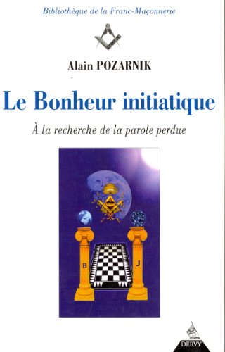 Le  bonheur initiatique