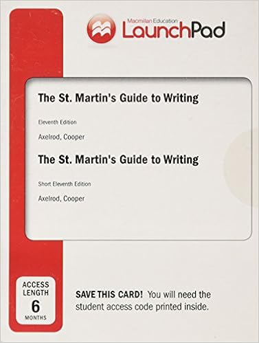 Launchpad For The St Martin S Guide To Writing Six Month Access Axelrod Rise B Cooper Charles R 9781319030261 Books Launchpad For The St Martin S Guide To Writing Six Month Access Axelrod Rise B Cooper Charles R 9781319030261 Books