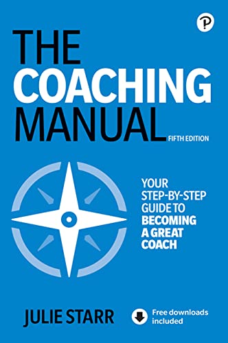 The Coaching Manual (English Edition)