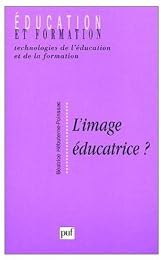 L' image éducatrice ?