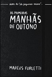 Livro As Primeiras Manhãs de Outono