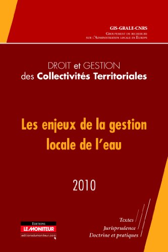 Les  enjeux de la gestion locale de l'eau