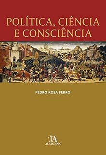 Livro Política, Ciência e Consciência