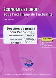 Économie et droit sous l'éclairage de l'actualité