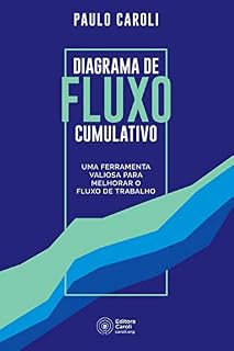 Livro Diagrama de fluxo cumulativo: uma ferramenta valiosa para melhorar o fluxo de trabalho